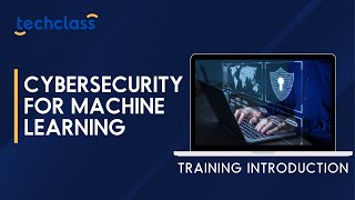 Cybersecurity for Machine Learning Training Introduction Video [upl. by Jariah]