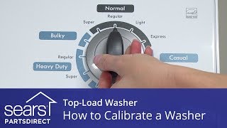 How to Calibrate a TopLoad Washer [upl. by Tullusus505]