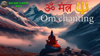 Om Chanting Meditation I Deep sleep music to relax your Mind Body and soul omchanting mantra [upl. by Yanat]