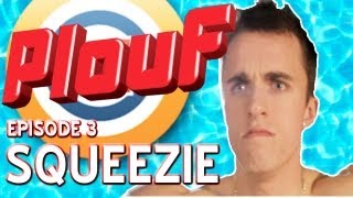 Squeezie  Plouf  3 [upl. by Kaiser5]