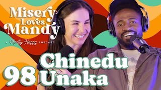 Misery Loves Chinedu Unaka  EP 98 [upl. by Llegna427]