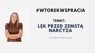 Lęk przed zemstą narcyza jak sobie z nim poradzić [upl. by Amaral]