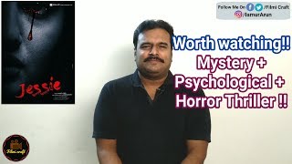 Jessie 2019 Telugu Mystery Horror Thriller Movie Review in Tamil by Filmi craft Arun [upl. by Emerej]