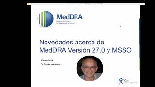 2024 03 20 Whats New with MedDRA V270 and the MSSO Presented in Spanish [upl. by Pliske]