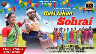 HATI LIKAN SOHRAI  FULL VIDEO  NEW SANTHALI SOHRAI VIDEO 2024  SHAUL BASKI  SHIBLAL amp SONAMUNI [upl. by Pooi]