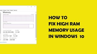 How to fix high Ram Memory usage in Windows 10  Fixed [upl. by Yalahs]