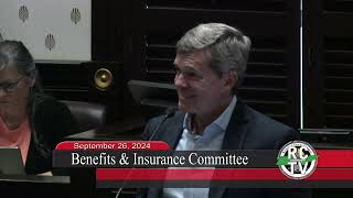 Benefits amp Insurance Committee  September 26 2024 [upl. by Uria]