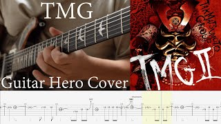 TMG  Guitar Hero Cover 『TAB』 [upl. by Kleper]