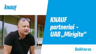 KNAUF partneriai – UAB „Mirigita“ [upl. by Terag611]