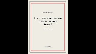 À la recherche du temps perdu  Tome I  MARCEL PROUST [upl. by Alat568]