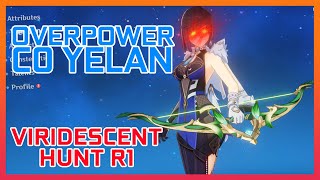 C0 Yelan Viridescent Hunt R1 OVERPOWERED  DPS Build Genshin Impact [upl. by Nimaj]