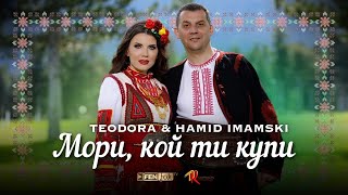 Teodora amp Hamid Imamski  Теодора amp Хамид Имамски  Мори кой ти купи Official Music Video [upl. by Atem]