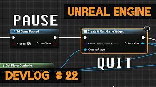 How to Set up Levels Pause Restart Quit The Game  Devlog 22  Unreal Engine GameDev [upl. by Agretha]