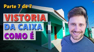 VISTORIA DA CAIXA na minha CASA FINANCIADA Como é [upl. by Ahsenad]