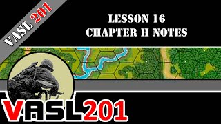 VASL 201  Lesson 16  Adding Chapter H Notes [upl. by Aliahs]