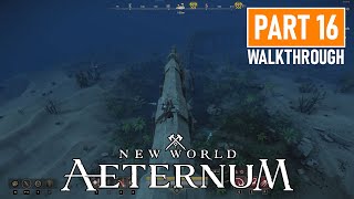 New World Aeternum Playthrough Part16  Main Quest Walkthrough  Hiro6T [upl. by Krid918]