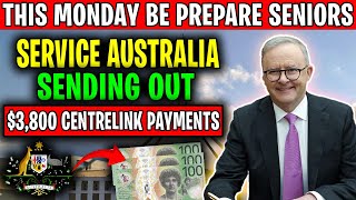 This Monday Be Prepare Service Australia is Sending 3800 Centrelink Payments For Seniors [upl. by Ilwain965]