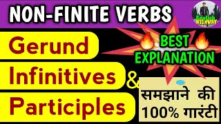 Gerund Infinitive Participle  NonFinite Verbs Infinitives Gerunds amp Participles  English Grammar [upl. by Alver]