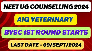 NEET UG Veterinary Counselling 2024  First Round Complete Schedule  AIQ BVSc Admission Process [upl. by Mountfort]