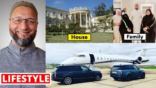 Asaduddin Owaisi Lifestyle amp Biography 2024 Wife Family Net Worth House Car Collection AIMIM [upl. by Lattonia]