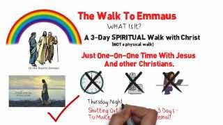 Emmaus Walk Overview  Generic Version [upl. by Eagle]