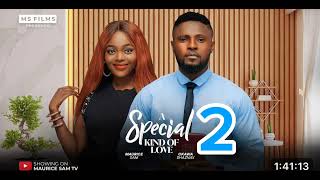 A SPECIAL KIND OF LOVE PART 2  MAURICE SAM SHAZNAY OKAWA 2024 FULL NIGERIAN MOVIES [upl. by Varhol132]