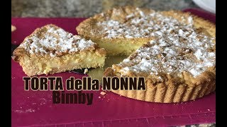 TORTA della NONNA con il BIMBY TM6  TM5  TM31 [upl. by Scarito]