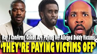 THEYRE PAYING VICTIMS OFF Ray J Says Celebs Told Him Theyre Paying Off Alleged Diddy Victims [upl. by Gross]