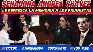 SENADORA ANDREA CHAVEZ LE REFRESCA LA MEMORIA A LOS PRIANISTAS [upl. by Filbert]