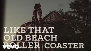 Luke Bryan  Roller Coaster Official Lyric Video [upl. by Silrac]