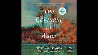 Covenant of Water By Abraham Verghese Part 2  Audiobook Romance [upl. by Ayadahs237]