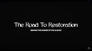 The Road to Restoration Part 1  The Dreamer [upl. by Gennaro351]