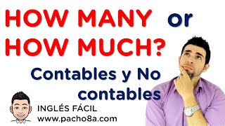 How many y How much  Sustantivos Contables y No Contables  Explicación en Español  Clases inglés [upl. by Hiett]