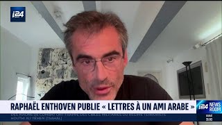 Raphaël Enthoven écrivain et philosophe publie Lettres à un ami arabe [upl. by Akkire122]