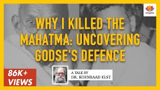 Why I Killed the Mahatma  Dr Koenraad Elst [upl. by Enneirda976]