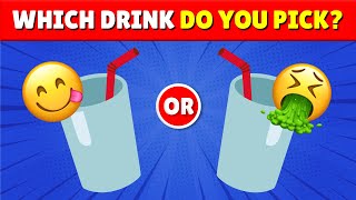 Pick One Kick One Beverage Edition Which Would You Drink 🍹💀 [upl. by Yznyl]