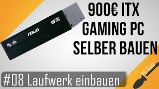 ITX Gaming PC bauen 08  Laufwerk einbauen GamingPC Build German [upl. by Gorrono]