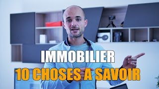 10 choses à savoir avant dinvestir dans limmobilier [upl. by Aya372]