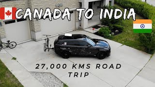 Canada to India Epic Road Trip First 1500km Journey Begins  Adventure Vlog 1 [upl. by Anallij]