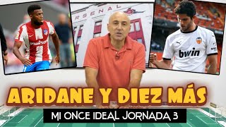 CARVAJAL LEMAR GUEDESMI ONCE IDEAL JORNADA 3 EN ARIDANE Y DIEZ MÁS MundoMaldini [upl. by Ailecra]