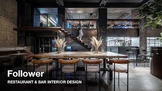 RESTAURANT amp BAR DESIGN Follow the Follower [upl. by Ardnaxela]