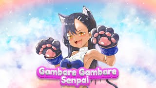 Nagatoro  Gambare Gambare Senpai Bemax Remix  Tik Tok Song [upl. by Bury]