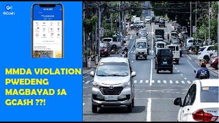 HOW TO PAY MMDA TICKET VIOLATION USING YOUR GCASH PAYMENT [upl. by Clemen242]