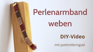 Perlenarmband weben  DIY Webarmband mit Miyuki Delica Beads  Makrameeverschluss  pottmitbringsel [upl. by Oisorbma]