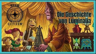 Die Geschichte von Luminalia 🎄🪐 Ein interstellares Fest  Star Citizen Lore 🎁 [upl. by Messing]