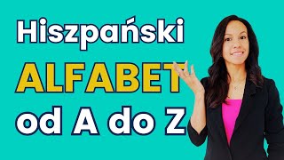 🔤 Hiszpański alfabet  Lekcja 1  Kurs hiszpańskiego dla początkujących [upl. by Lebbie295]