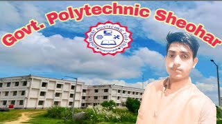 Govt Polytechnic College Sheohar [upl. by Carree]