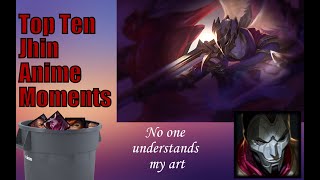 1 Anime Jhin Moment  Not even Sony can stop my Jhin with copyright strikes  League of Legends [upl. by Leibman]