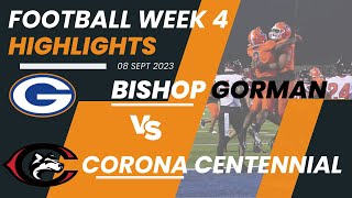 🔥🔥🎥🏈 Top 15 Matchup 2 Bishop Gorman vs 13 Corona Centennial  Full Highlights [upl. by Kilgore]