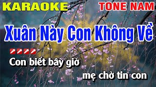 Karaoke Xuân Này Con Không Về Tone Nam Nhạc Sống  Nguyễn Linh [upl. by Leitnahs]